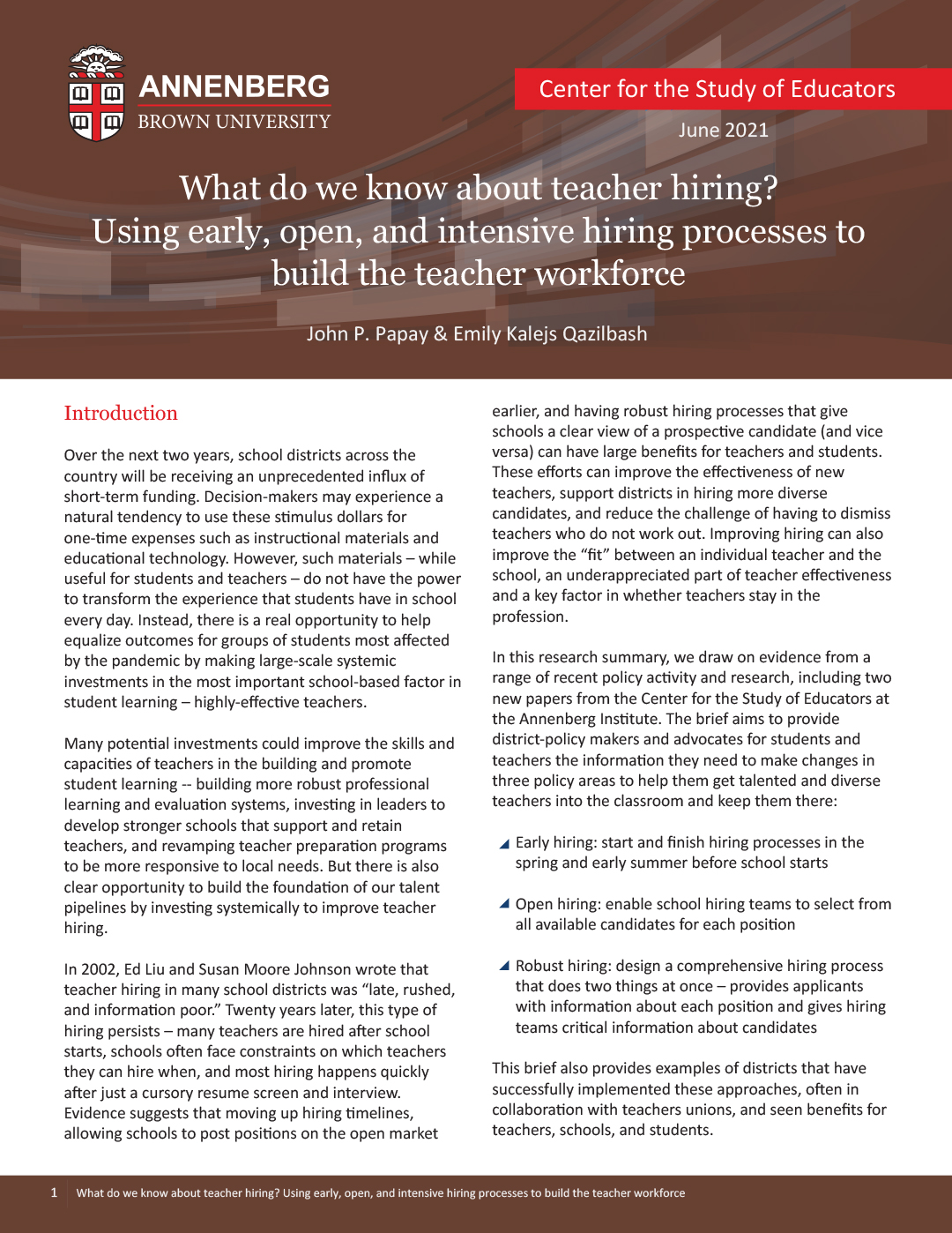 AWhat do we know about teacher hiring?Using early, open, and intensive hiring processes to build the teacher workforce